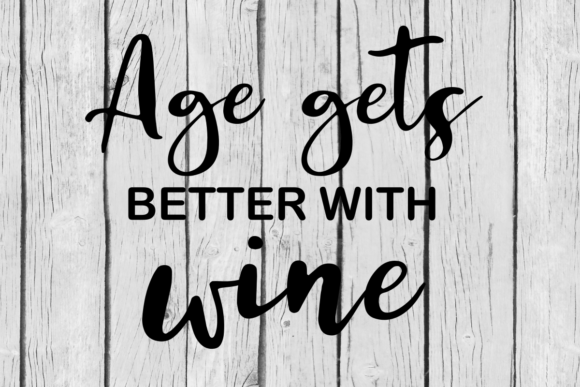 Age Gets Better with Wine Embroidery Review