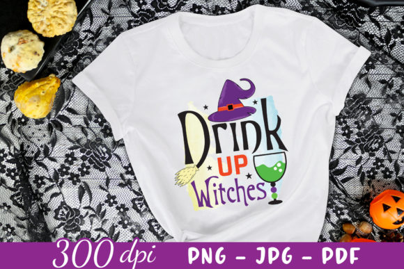 Drink Up Witches Halloween Witch PNG