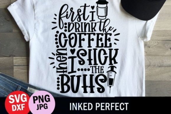 First I Drink the Coffee - Funny