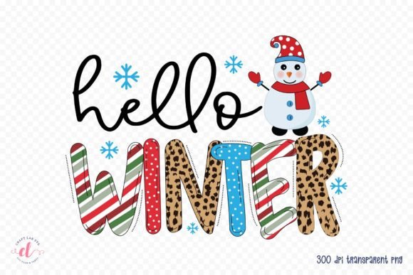 Hello Winter - Snowman Sublimation PNG